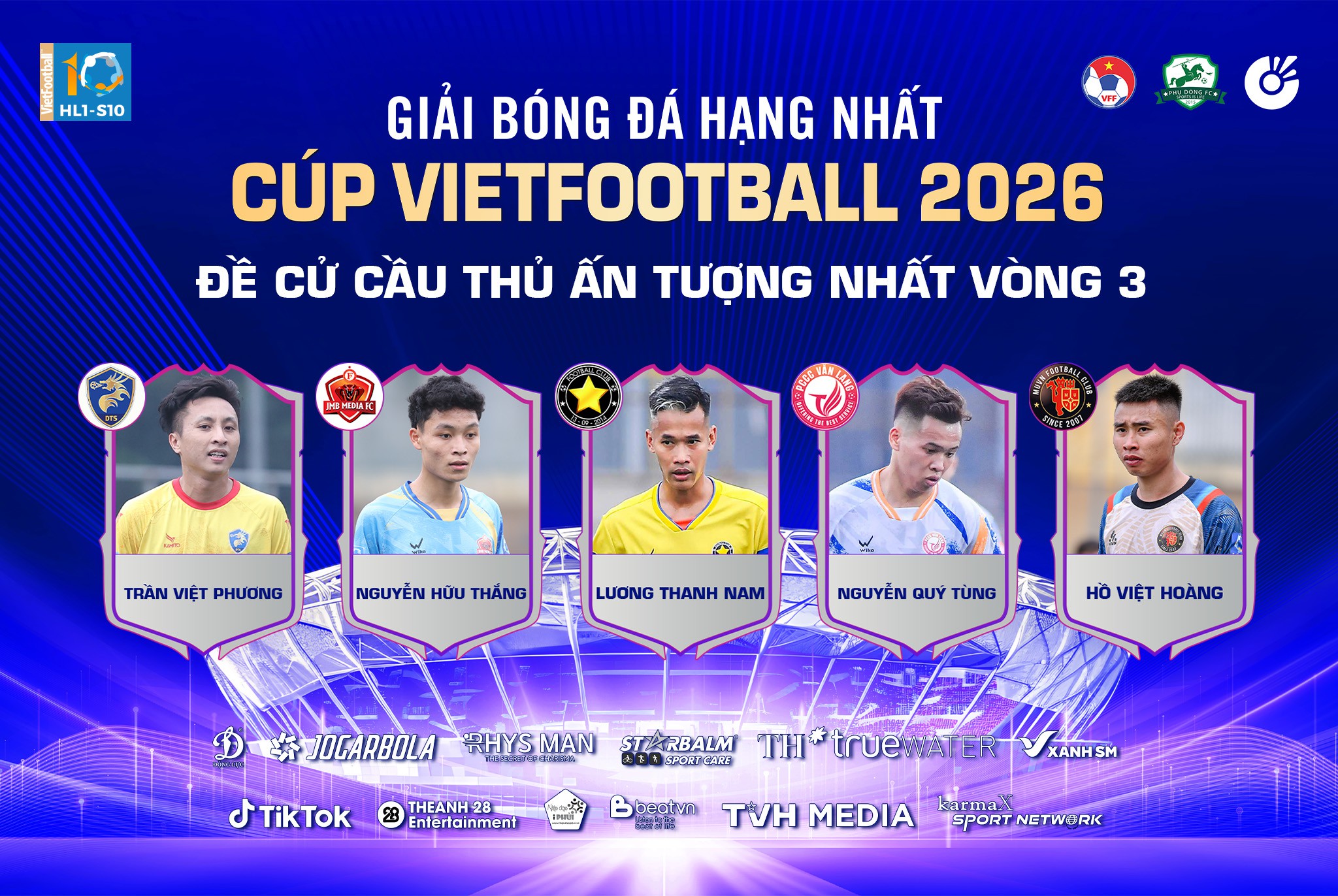 Bình chọn cầu thủ ấn tượng nhất vòng 3 (HL1-S10)